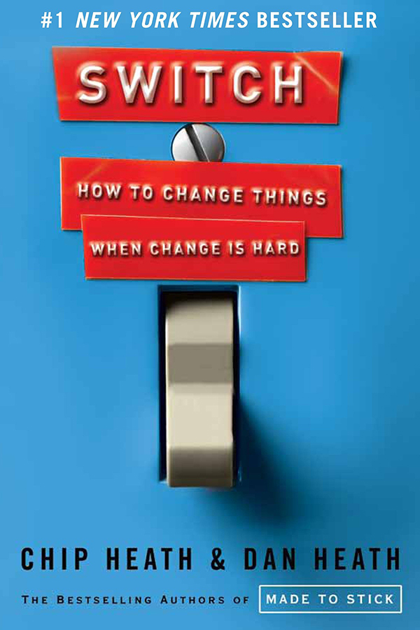 Switch - How to Change Things When Change Is Hard